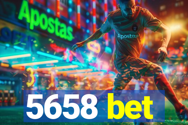 5658 bet